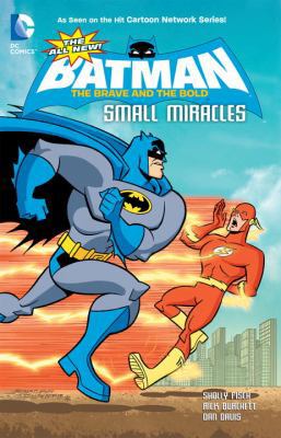 The All-New Batman: The Brave and the Bold: Sma... 1401238521 Book Cover