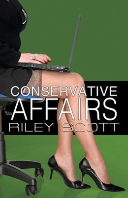 Conservative Affairs 1594934029 Book Cover