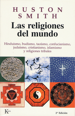 Las Religiones del Mundo: Hinduismo, Budismo, T... [Spanish] 8472454665 Book Cover