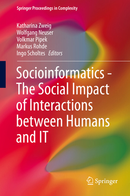 Socioinformatics - The Social Impact of Interac... 3319093770 Book Cover