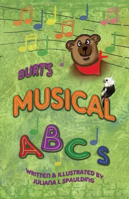 Burt's Musical ABC's 1493777882 Book Cover