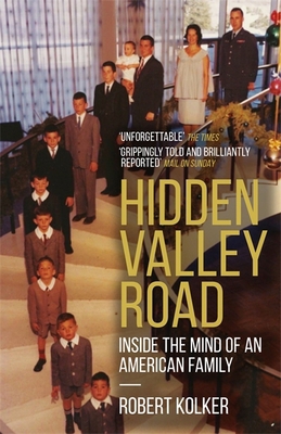 Hidden Valley Road: Inside the Mind of an Ameri... 1787473821 Book Cover