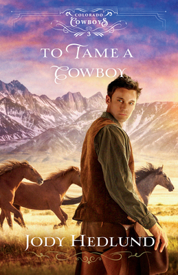 To Tame a Cowboy 0764240102 Book Cover