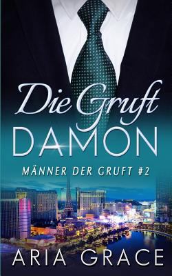 Die Gruft: Damon [German] 1731585772 Book Cover