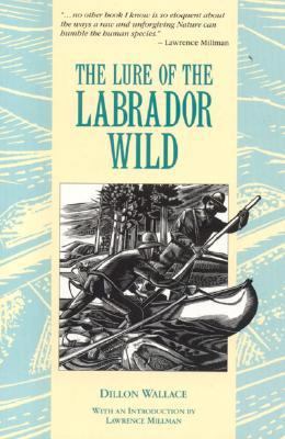 The Lure of the Labrador Wild 0921054580 Book Cover