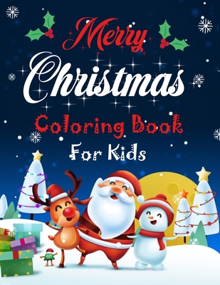 Merry christmas coloring book for kids.: Fun Ch... 1672817293 Book Cover