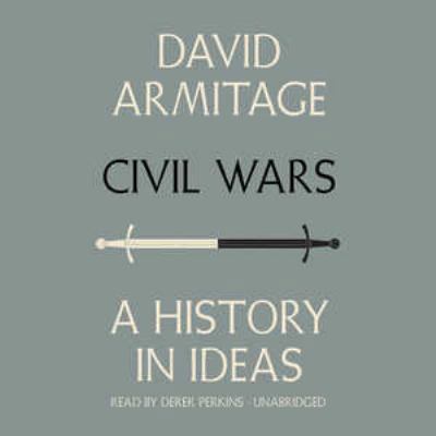 Civil Wars: A History in Ideas 1441755411 Book Cover