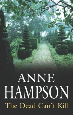 The Dead Can't Kill 072787599X Book Cover