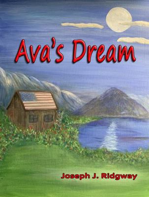 Ava's Dream 0983344469 Book Cover