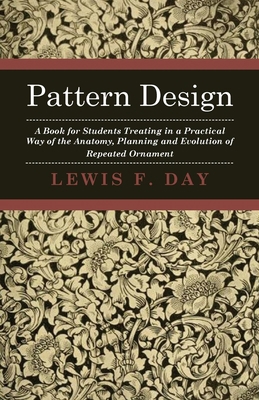 Pattern Design - A Book for Students Treating i... 140869400X Book Cover