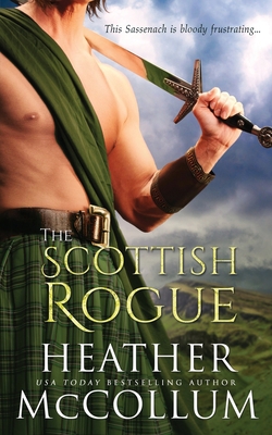 The Scottish Rogue 1694412016 Book Cover