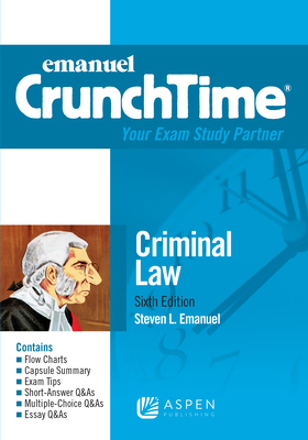 Emanuel CrunchTime for Criminal Law 1543805779 Book Cover