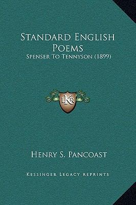 Standard English Poems: Spenser To Tennyson (1899) 1169375510 Book Cover