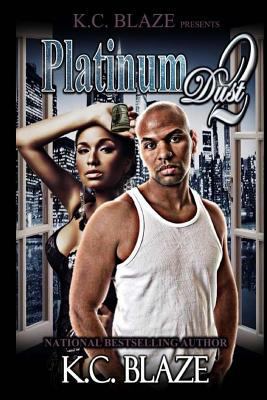 Platinum Dust 2 1518874894 Book Cover