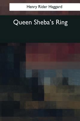 Queen Sheba's Ring 1544091346 Book Cover