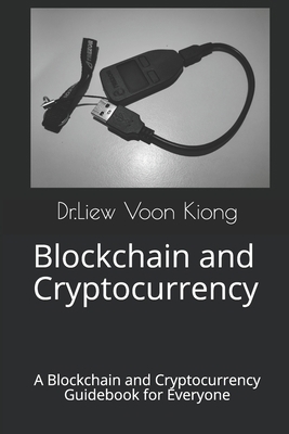 Blockchain and Cryptocurrency: A Blockchain and... B089LJTNSG Book Cover