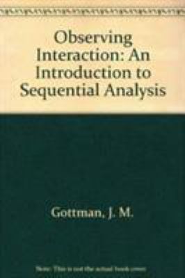 Observing Interaction: An Introduction to Seque... 0521256321 Book Cover