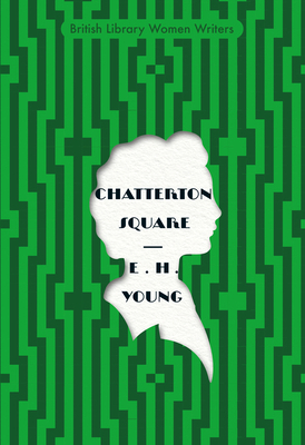 Chatterton Square (British Library Women Writers) Book Cover