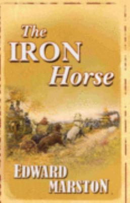 The Iron Horse [Large Print] 0750527501 Book Cover