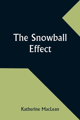 The Snowball Effect 935795340X Book Cover