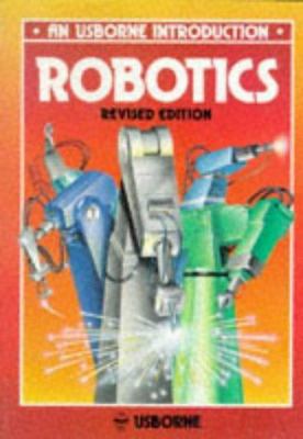 Robotics (Usborne New Technology) 074601466X Book Cover