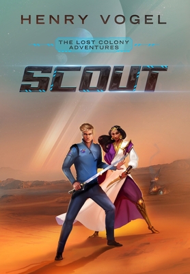 Scout: The Lost Colony Adventures 1958333042 Book Cover