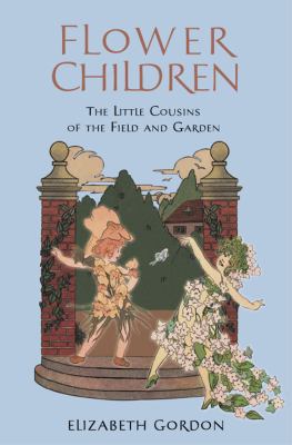 Flower Children 0517163578 Book Cover