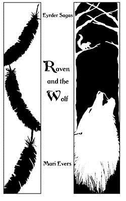 Raven and the Wolf 1532979479 Book Cover