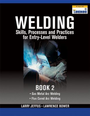 Welding Skills, Processes and Practices for Ent... 1435427904 Book Cover