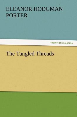 The Tangled Threads 3847228803 Book Cover