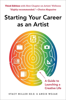 Starting Your Career as an Artist: A Guide to L... 1621537978 Book Cover