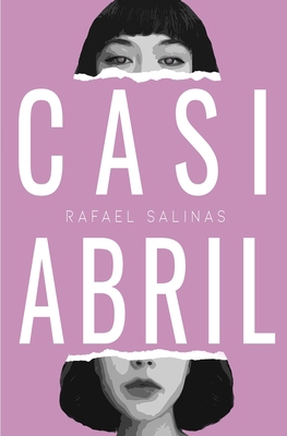 Casi Abril [Spanish] B08VFG28Y5 Book Cover