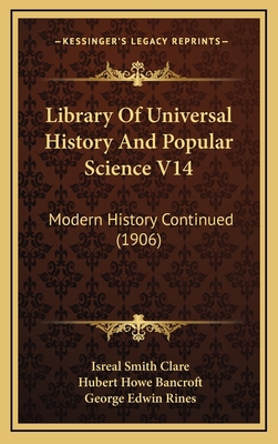 Library Of Universal History And Popular Scienc... 1164423215 Book Cover