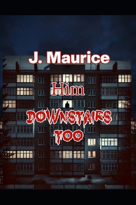 Him Downstairs Too B0DMWKWTCL Book Cover