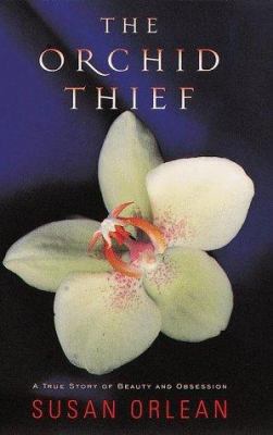 The Orchid Thief 0679447393 Book Cover