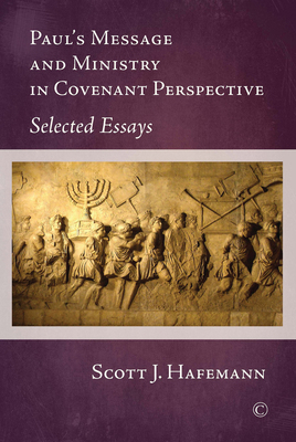 Paul's Message and Ministry in Covenant Perspec... 0227175387 Book Cover