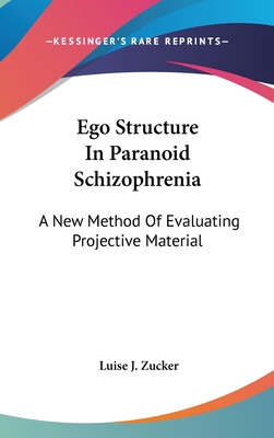 Ego Structure in Paranoid Schizophrenia: A New ... 1104839806 Book Cover