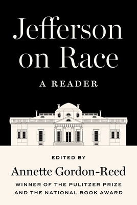 Jefferson on Race: A Reader 0691122067 Book Cover