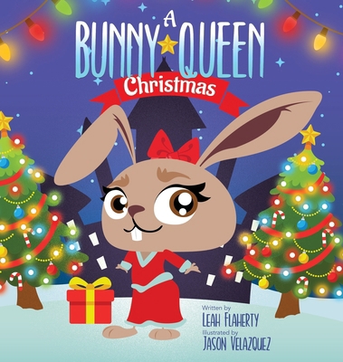 A Bunny Queen Christmas B0DLQRVLVQ Book Cover