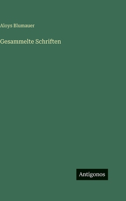 Gesammelte Schriften [German] 3388495696 Book Cover