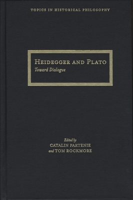 Heidegger and Plato: Toward Dialogue 0810122324 Book Cover