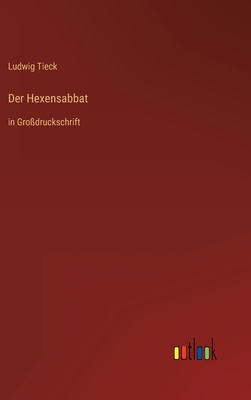 Der Hexensabbat: in Großdruckschrift [German] 3368471279 Book Cover