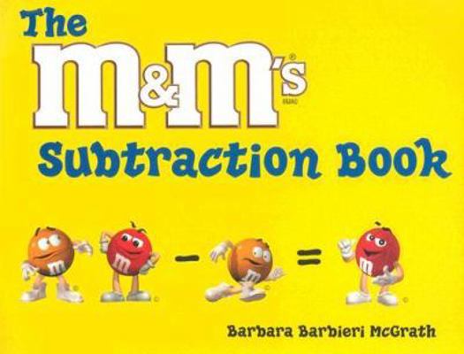 The M&M's Subtraction Book 1570913595 Book Cover