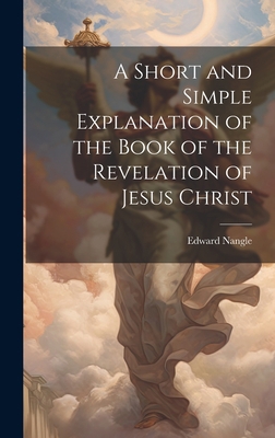A Short and Simple Explanation of the Book of t... 1021100226 Book Cover