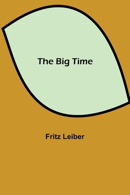 The Big Time 9354941389 Book Cover
