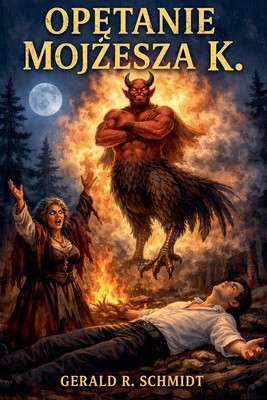 Opętanie Mojżesza K. [Polish] B0GQ33S61X Book Cover