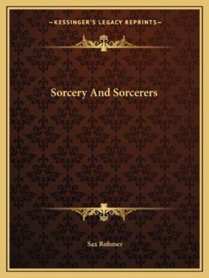Sorcery And Sorcerers 1162888512 Book Cover