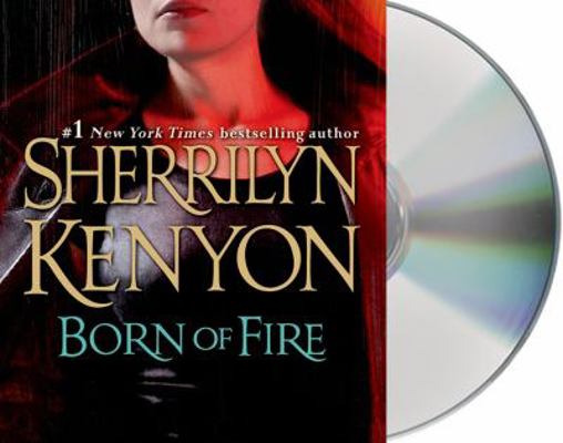 Born of Fire: The League: Nemesis Rising 1427252173 Book Cover