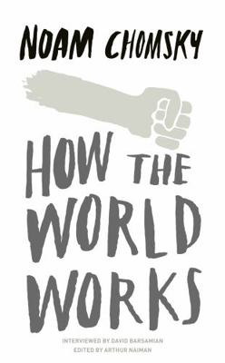 How the World Works 0241145384 Book Cover