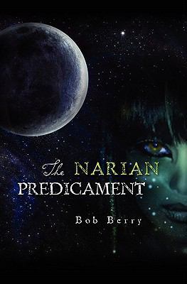 The Narian Predicament 1451542615 Book Cover